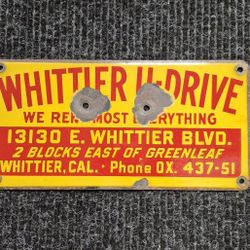 Vintage Whittier U Drive Porcelain Sign 
