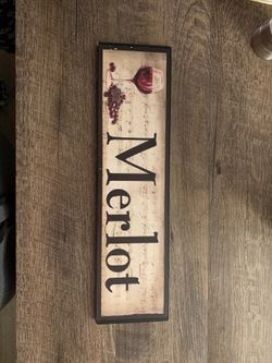Wine signs $5 each or 2 for $8