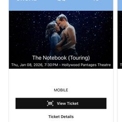 The Notebook January 8th 2 Tickets 