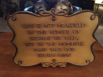Life is not measured ...