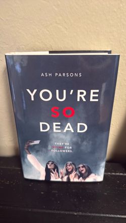 You're So Dead by Ash Parsons Hardcover