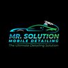 Mr. Solution Mobile Detailing