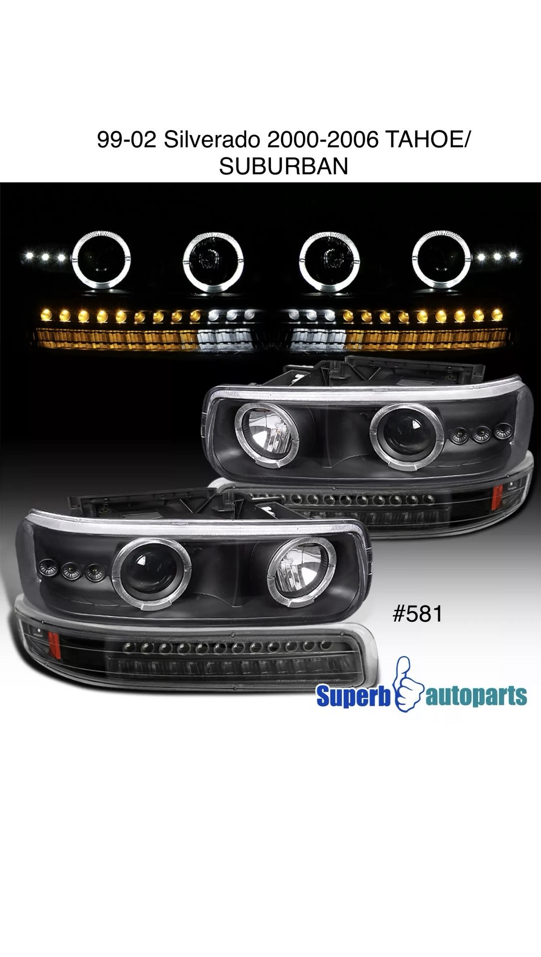 NEW …..1999 TO 2002 SILVERADO / 2000 TO 2006 TAHOE / SUBURBAN HEADLIGHTS + LED BUMPER