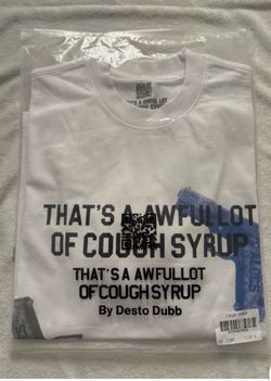 That’s A Awful Lot Of Cough Syrup
