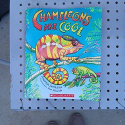 "Chameleons Are Cool" By Martin Jenkins