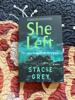 She left by Stacie grey