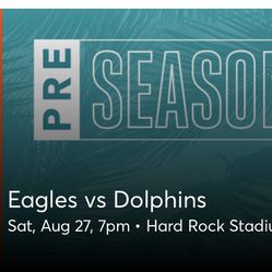 Pre Season Miami Dolphins Vs Philadelphia Eagles