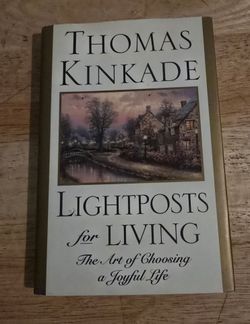 Thomas Kinkade Lightposts for Living hardcover book