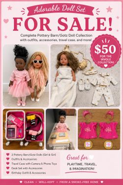 2 Pottery Barn / Gotz Dolls and Accessories