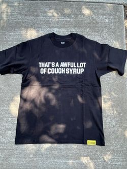 Awful Lot Of Cough Syrup