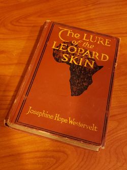 The Lure of the Leopard Skin: A Story of the African Wilds