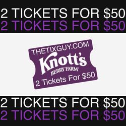 🎟️ Knott’s Berry Farm Tickets 🎟️ 