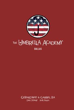 The Umbrella Academy Library Edition Volume 1 & 2