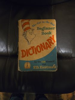 The Cat in the Hat Beginner Book Dictionary by P.D. Eastman and "the Cat himself".