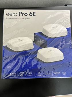 EERO PRO 6 E Tri-Band Mesh WiFi 6E system (3 pack)- NEED GONE ASAP