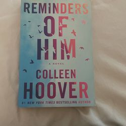 Colleen Hoover: Reminders of Him