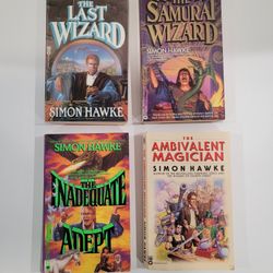 Simon Hawke (4 Book Lot) ~ Last Wizard, Inadequate Adept, Ambivalent Magician