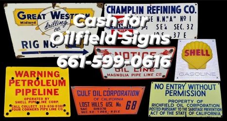 Top Dollar for Oilfield Signs 