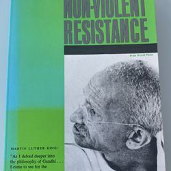 Non-Violent Resistances by M. K. Gandhi (Satyagraha)