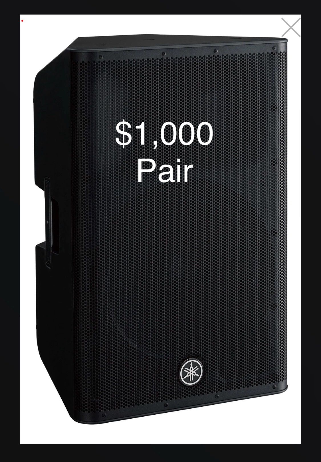 Yamaha DXR15 Powered DJ Speakers $1000