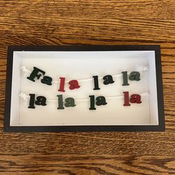Fa-la-la-la-la-la-la-la Shadow Box Type word decor - Christmas 10”x4.5”