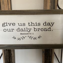 Give us our daily bread wood plaque/sign New