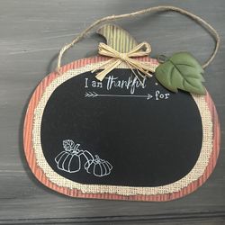 I  Am Thankful For Sign 