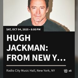Hugh Jackman Tickets Oct 4th