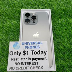 Apple IPhone 15 Pro Max 256gb    UNLOCKED  - NO CREDIT CHECK $1 DOWN PAYMENT OPTION  3 Months Warranty * 30 Days Return *