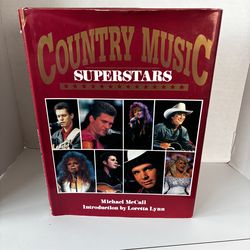 Country Music Superstars Hard Cover Book By Michael McCall Intro By Loretta Lynn