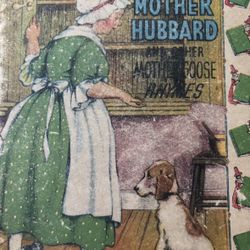 Old Mother Hubbard and other Mother Goose Rhymes.