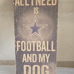 Vintage Dallas Cowboys & His Dog Sign 