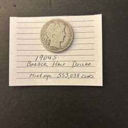 Coins – Barber Half Dollars – 1904S – very low Mintage – only 553,038  Coins Minted 