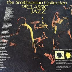 The Smithsonian Collection Of Classic Jazz Vintage. Box of 6 - Vinyl LP’s
