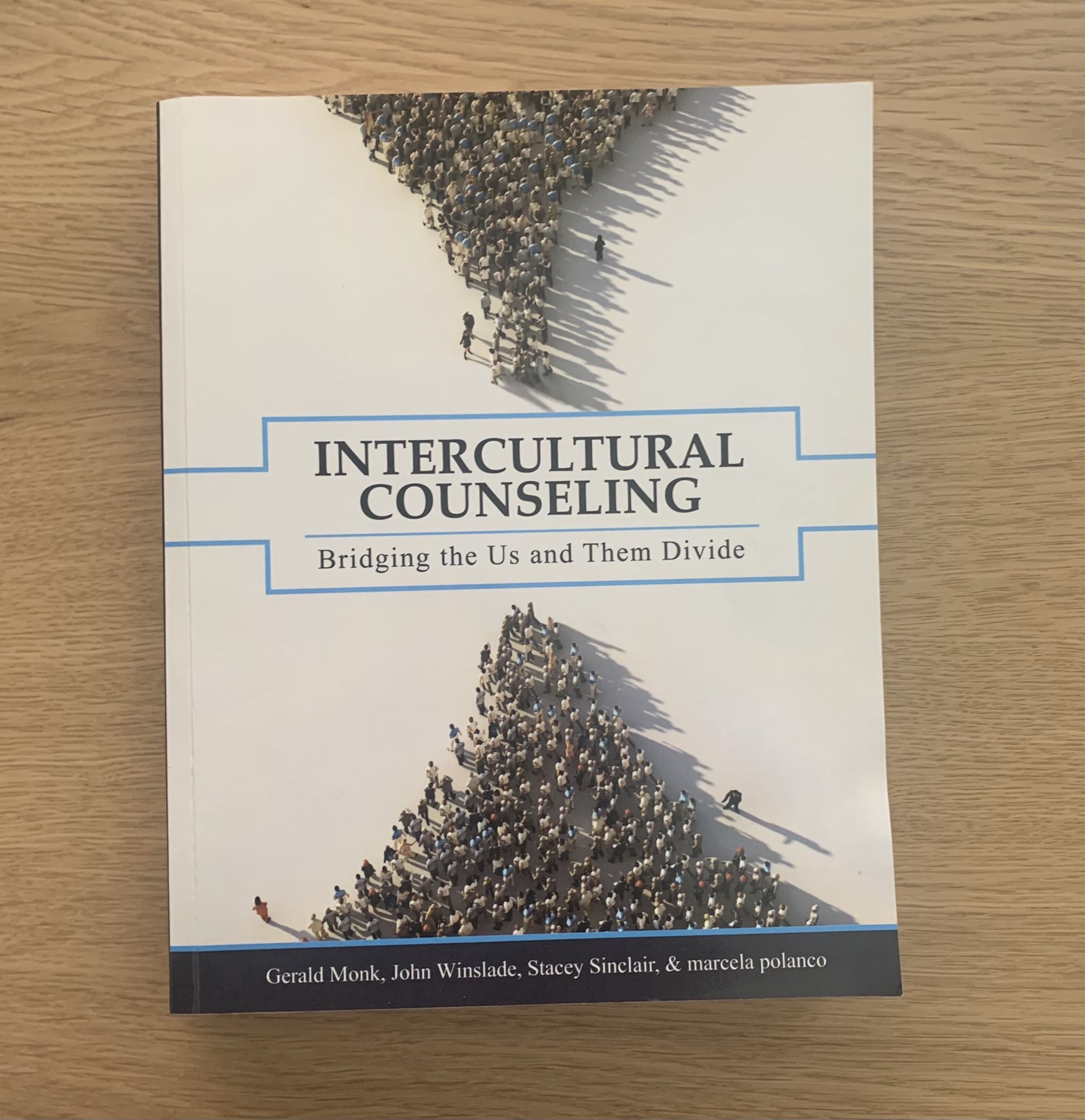Intercultural Counseling Bridging the Us and Them Divide