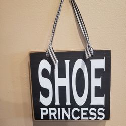 Small wooden plaque "Shoe Princess"