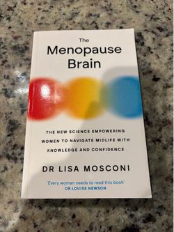 The Menopause Brain by Dr. Lisa Mosconi