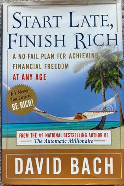 Start Late, Finish Rich by David Bach