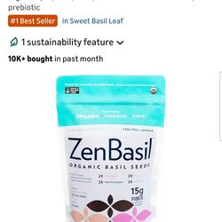 Zen Basil Seeds I edible basil seeds, kosher, non-gmo, ectin free. aluten free. plant based, keto, paleo, vegan 15g fiber per/serv 14oz more fiber tha