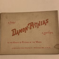 Damon and Pythias a souvenir 1890 Book Pabst Brewing Milwaukee Wis.