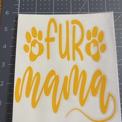 Fur Mama Vinyl Decal