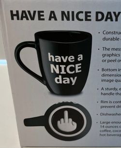 Have A Nice Day mug 