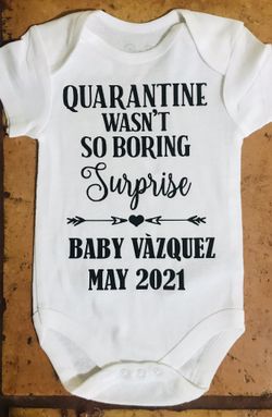 Baby quarantine onesie can be customized with last name and date