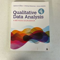 Qualitative Data Analysis A Methods Sourcebook, 4 th Edition. 