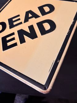 Dead End Metal Sign by Open Road Brands