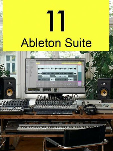 Ableton Live Suite 11 - Produce Mix Master