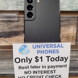 In Box Samsung Galaxy S22 5G 128gb  Unlocked Like New Condition No Defects. 
$1 Down NO CREDIT CHECK FINANCING