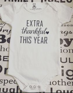 Extra Thankful Baby Onesies