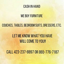 Cash in hand for furniture NO JUNK please