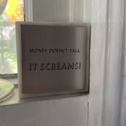 Marble paperweight money doesn’t talk It screams